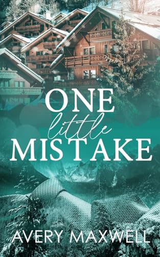 One Little Mistake