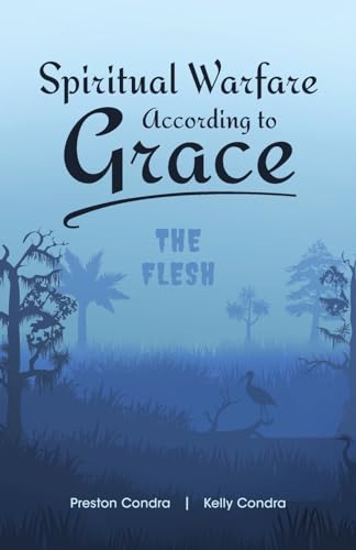 Spiritual Warfare According to Grace