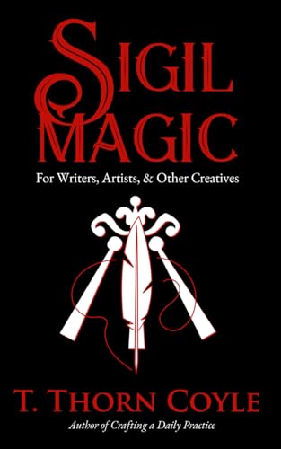 Sigil Magic for Writers, Artists, & Other Creatives