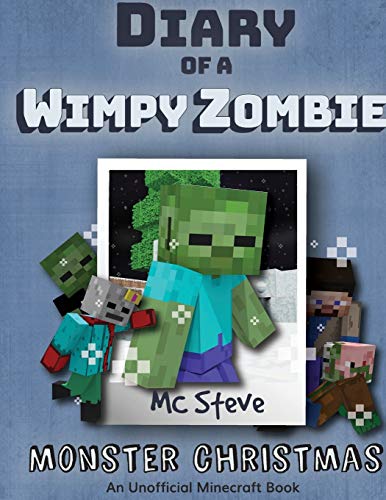Diary of a Minecraft Wimpy Zombie Book 3