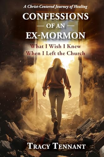 Confessions of an Ex-Mormon