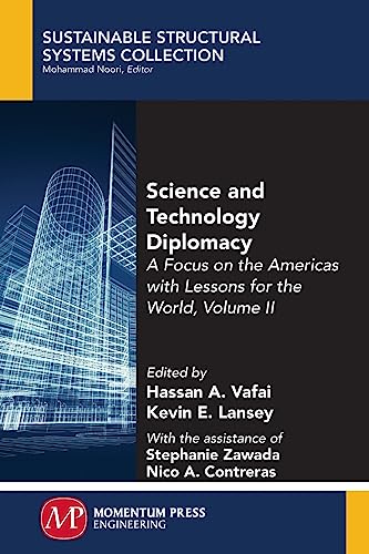 Science and Technology Diplomacy, Volume II