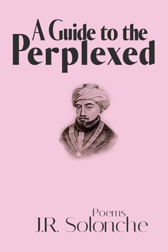 A Guide of the Perplexed