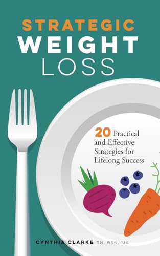 Strategic Weight Loss