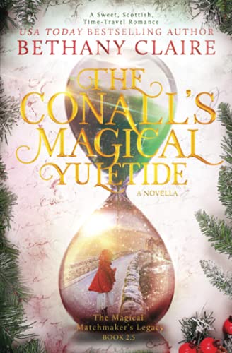 The Conalls' Magical Yuletide - A Novella