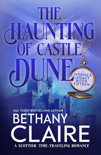 The Haunting of Castle Dune - A Novella