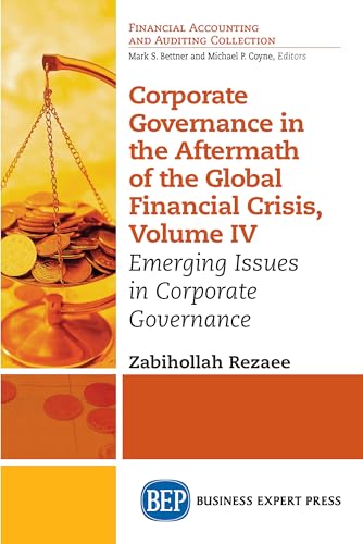 Corporate Governance in the Aftermath of the Global Financial Crisis, Volume IV