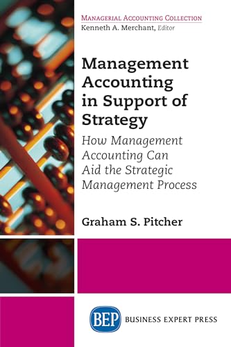 Management Accounting in Support of Strategy