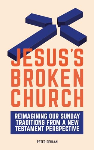 Jesus's Broken Church