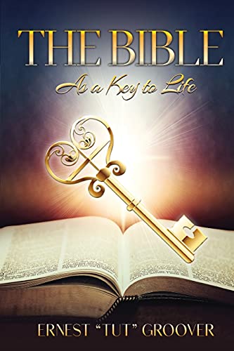 The Bible as a Key to Life