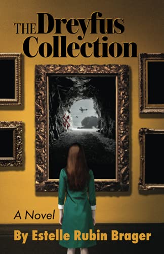 The Dreyfus Collection, a Novel