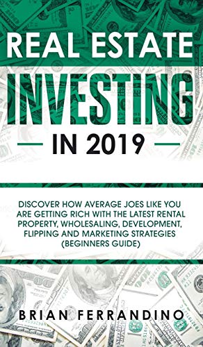 Real Estate Investing in 2019