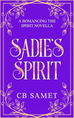Sadie's Spirit (a novella)