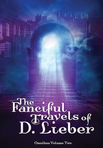 The Fanciful Travels of D. Lieber