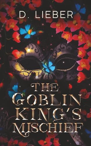 The Goblin King's Mischief