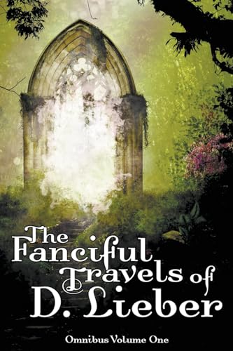 The Fanciful Travels of D. Lieber