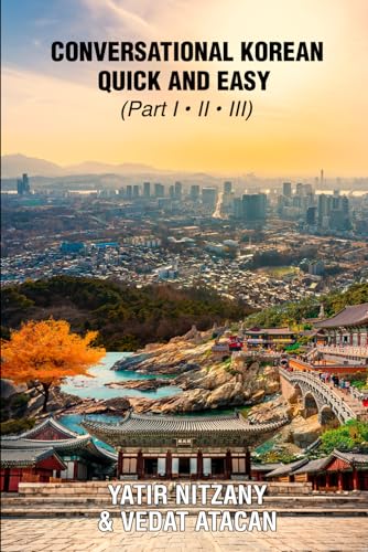 Conversational Korean Quick and Easy - Part 1, 2 and 3