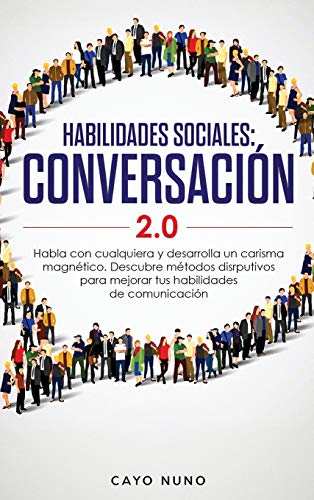 Habilidades sociales conversación 2.0