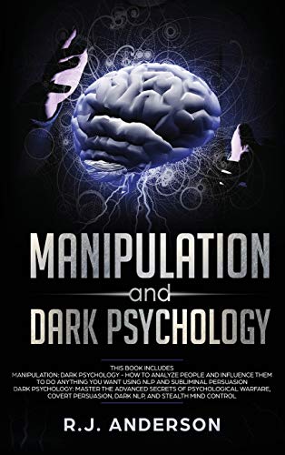Manipulation and Dark Psychology