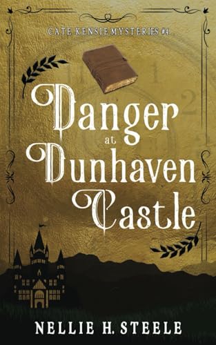 Danger at Dunhaven Castle