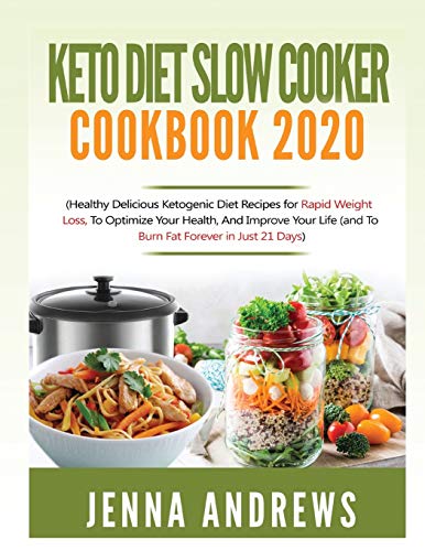 Keto Diet Slow Cooker Cookbook 2020