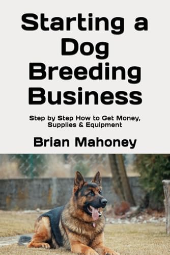 Starting a Dog Breeding Business