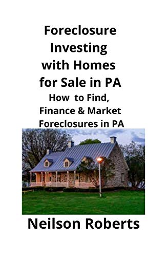 Foreclosure Investing  with Homes for Sale in PA