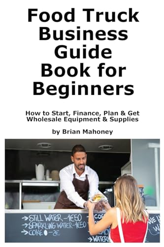 Food Truck Business Guide Book for Beginners