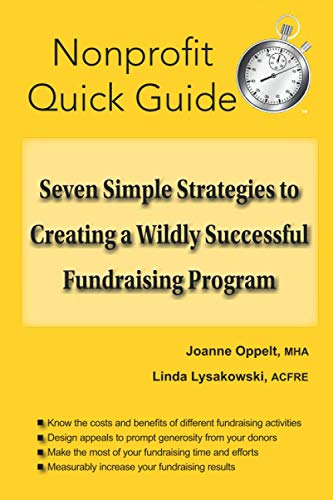Seven Simple Strategies to Creating a Wildly Successful Fundraising Program
