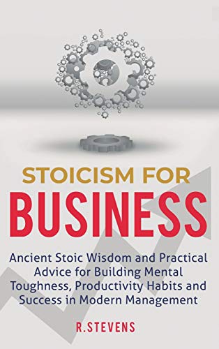Stoicism for Business