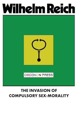 The Invasion of Compulsory Sex-Morality