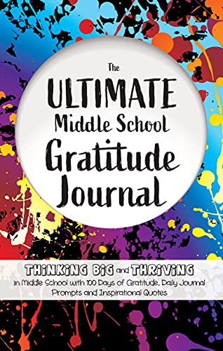 The Ultimate Middle School Gratitude Journal
