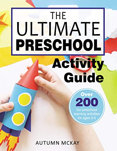 The Ultimate Preschool Activity Guide