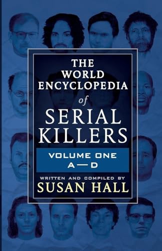 The World Encyclopedia Of Serial Killers