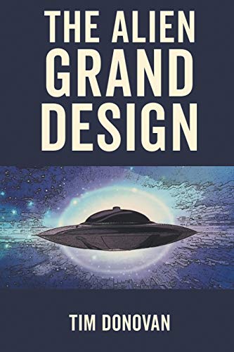 The Alien Grand Design