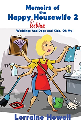 Memoirs of the Happy Lesbian Housewife 2