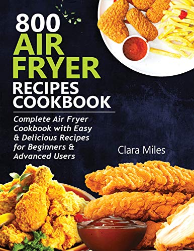 800 AIR FRYER RECIPES COOKBOOK