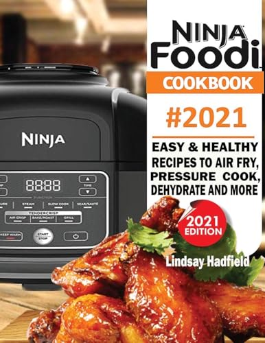 Ninja Foodi Cookbook #2021