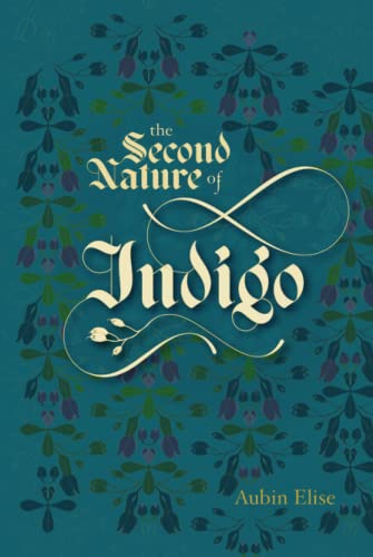 The Second Nature of Indigo