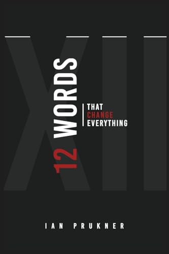 12 Words That Change Everything