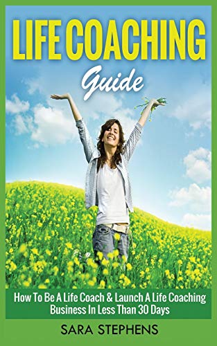 LIFE COACHING GUIDE