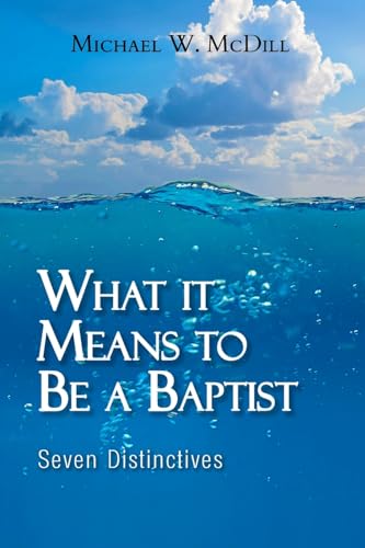What it Means to Be a Baptist