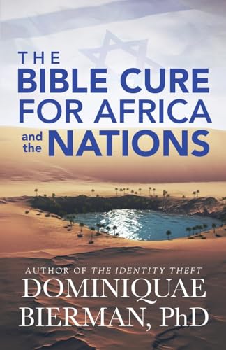 The Bible Cure for Africa and the Nations