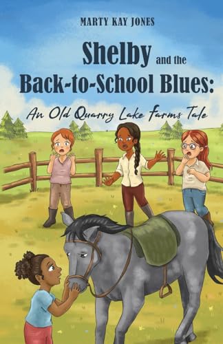 Shelby and the Back-to-School Blues