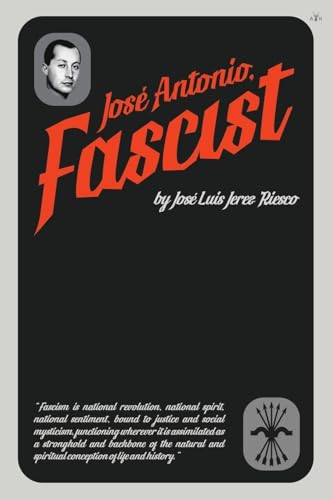 José Antonio, Fascist