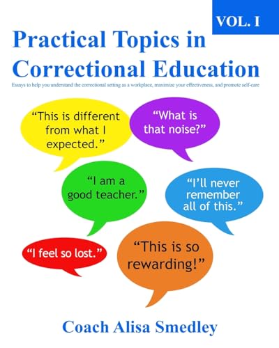 Practical Topics in Correctional Education Vol 1