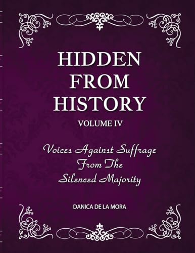 Hidden From History, Volume 4