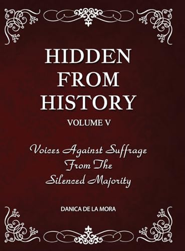Hidden From History, Volume 5