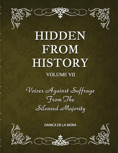 Hidden From History, Volume 7