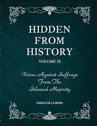 Hidden From History, Volume 9